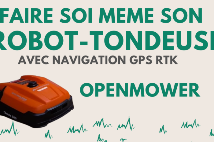 OpenMower : Construire un robot-tondeuse intelligent et précis avec un GPS RTK